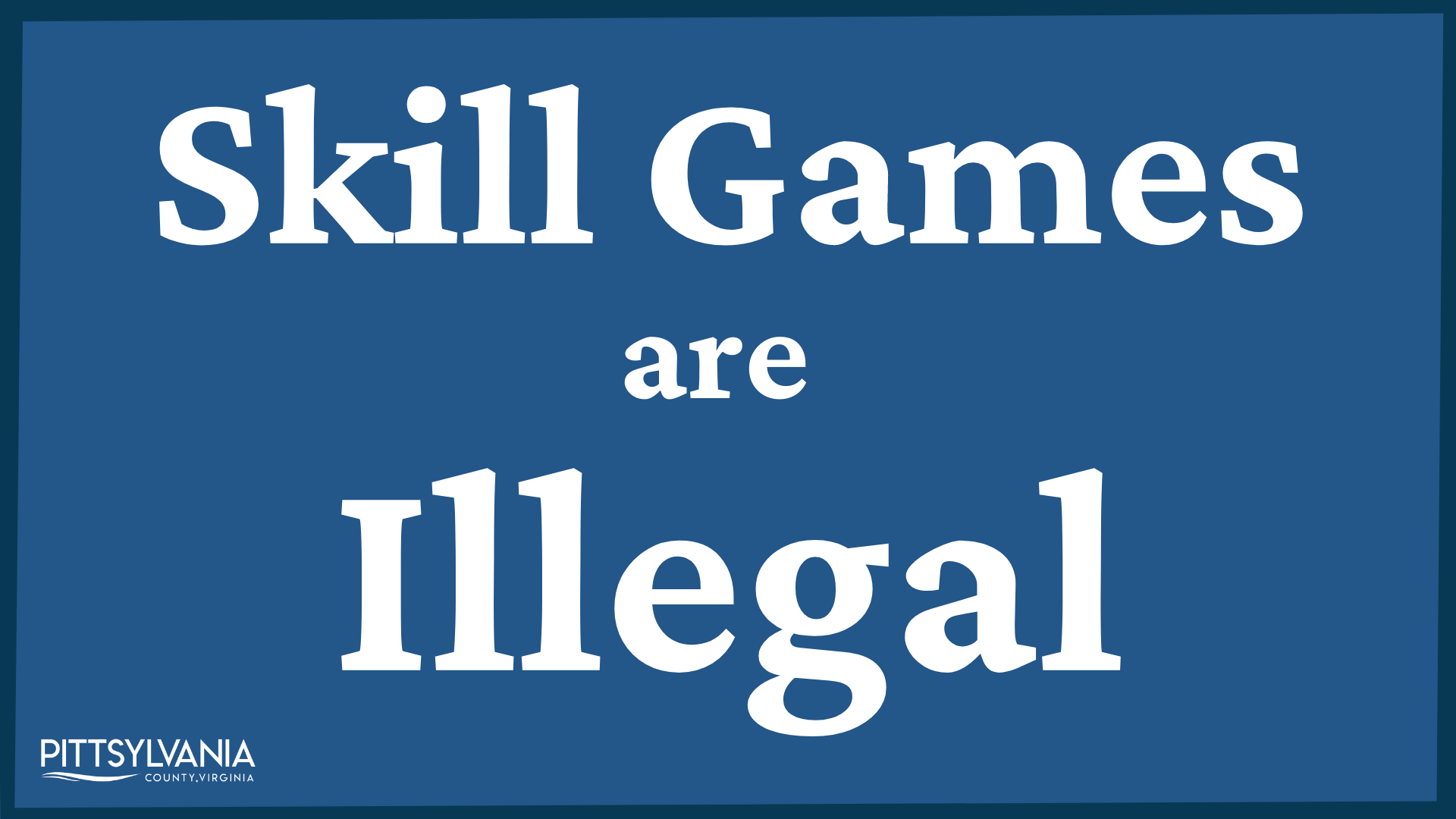 Skill games are illegal - graphic