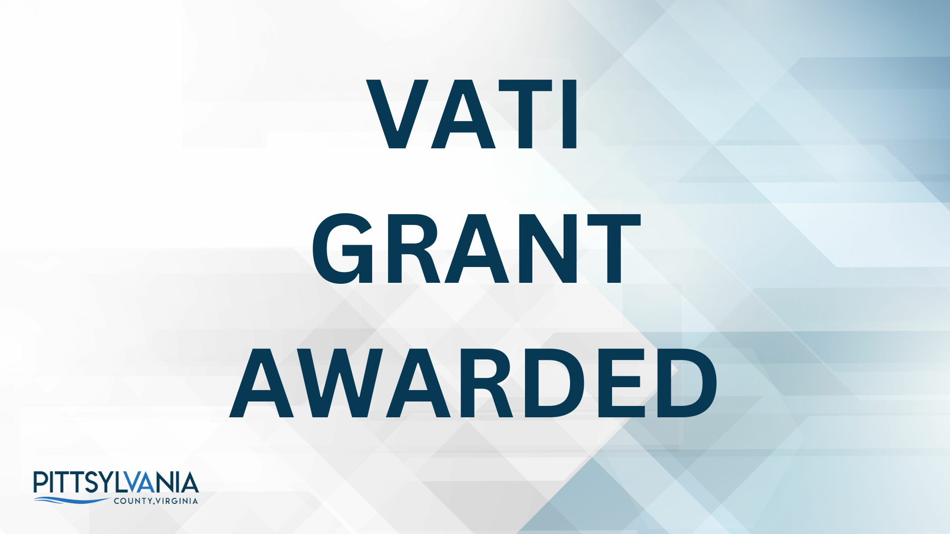 VATI Grant Awarded